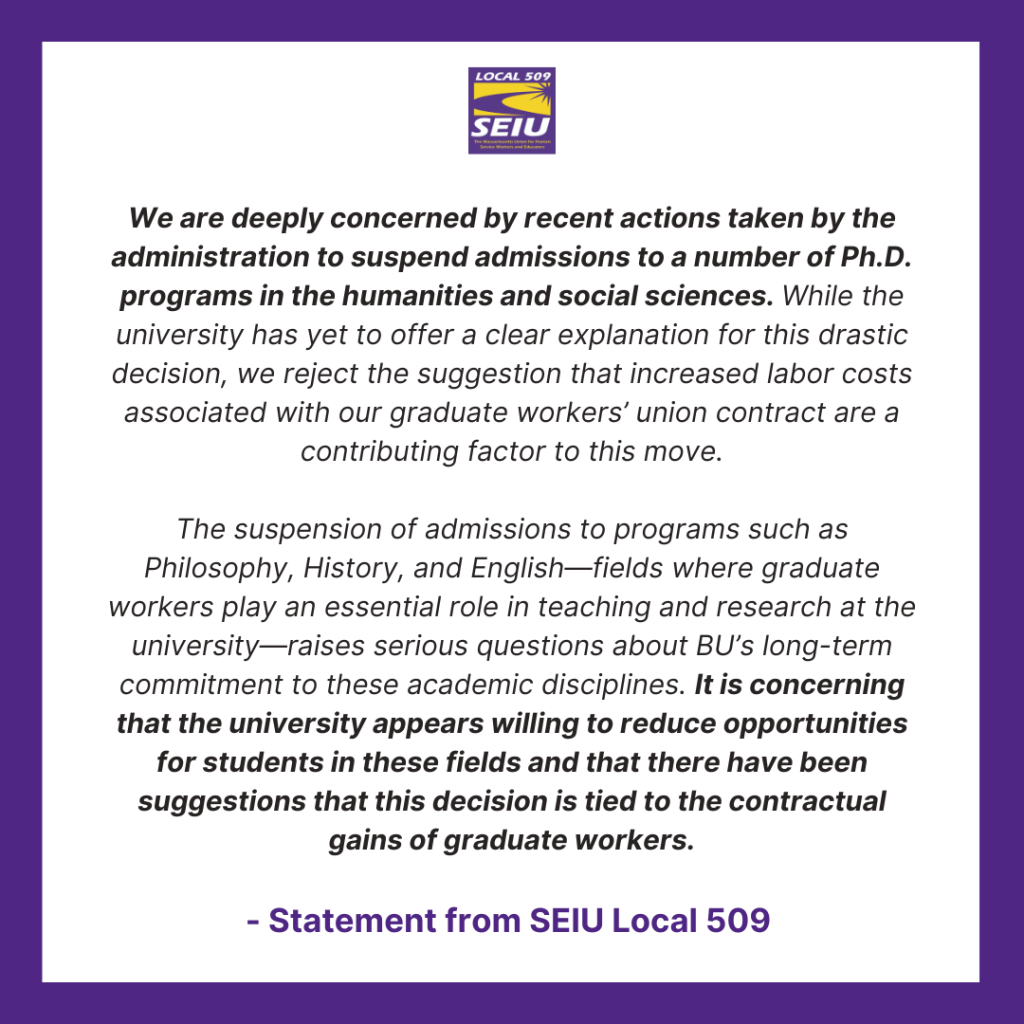 A statement from SEIU Local 509 on a purple and white background expresses concern over BU's suspension of Ph.D. admissions in humanities and social sciences.